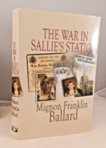 War in Sallie&#39;s Station by Ballard, Five Star First Edition, Signed/insc... - £15.42 GBP