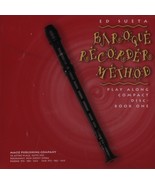 Ed Sueta Baroque Recorder Method Play Along Compact Disc