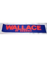 HTF Wallace by George 1968 Presidential Campaign Bumper Sticker-3 by 14 ... - €46,91 EUR