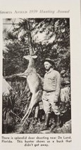 1939 Magazine Photo Deer Hunter &amp; Buck Hanging near DeLand,Florida - £7.68 GBP