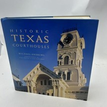 Historic Texas Courthouses [hardcover] Andrews, Michael,Hester, Paul - £50.29 GBP