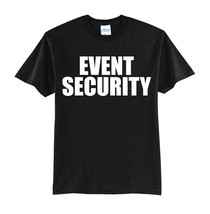 Event SECURITY-NEW Black T-SHIRT -S-M-L-XL-FOR CONCERTS-CLUBS-STAFF - £15.70 GBP