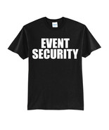 EVENT SECURITY-NEW BLACK T-SHIRT -S-M-L-XL-FOR CONCERTS-CLUBS-STAFF - £15.74 GBP