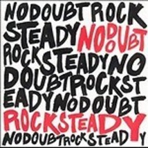 No Doubt (Rock Steady) - £3.18 GBP