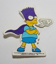 The Simpsons TV Series Bart Saying Watch It Dude Laminated Die-Cut Pin 1989 - $2.99
