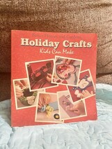 Craft Book Holiday Crafts Kids Can Make Better Homes and Gardens Many Ho... - €6,87 EUR Craft Book Holiday Crafts Kids Can Make Better Homes and Gardens Many Ho... - €6,87 EUR