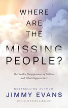Where Are the Missing People?: The Sudden Disappearance of Millions and What Hap - £6.12 GBP