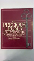 The Precious Legacy: Judaic Treasures from the Czechoslovak State Collec... - $3.75