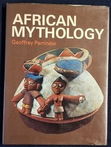 African Mythology Geoffrey Parrinder 1967 Hardcover Book Hamlyn Publishi... - £4.74 GBP