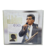 I Believe - Audio CD By Roy Chacon - NEW SEALED  - £3.90 GBP