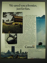 1968 Canada Tourism Ad - We saved you a frontier, just for fun - $18.49