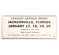 1967 Yeagley Antique Shows Advertisement Jacksonville Florida Event F13B - $19.99