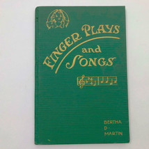 Finger Plays and Songs for Church Home &amp; Day Schools by Bertha D. Martin 1936 - $19.79