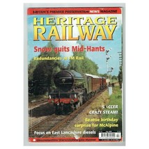 Heritage Railway Magazine No.87 July 2006 mbox490 Snow Quits Mid-Hants - £3.13 GBP