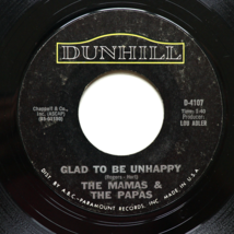 The Mamas &amp; The Papas – Glad To Be Unhappy / Hey Girl 45 rpm Vinyl 7&quot; Si... - $6.65