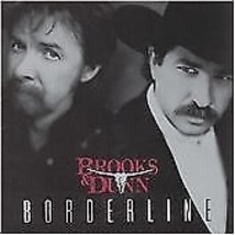 Brooks &amp; Dunn : Borderline CD Pre-Owned - £11.95 GBP