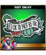 Not Ok - Decal - £3.42 GBP+