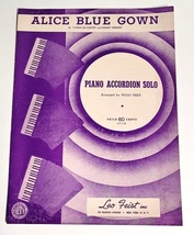 Alice Blue Gown Piano &amp;  Accordion Sheet Music  1947 - £5.46 GBP