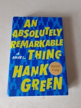 SIGNED An Absolutely Remarkable Thing : A Novel - Hank Green (HC, 2018) Like New - £15.86 GBP