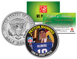 Peyton Manning *1998 #1 Draft Pick* Colts Jfk Half Dollar Us Coin Denver Broncos - £7.43 GBP