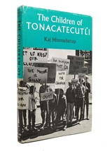 Kaj Himmelstrup The Children Of Tonacatecutli 1st Edition 1st Printing - £42.45 GBP