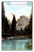 Mezza Cupola Da Fiume Strada Yosemite Valley California Ca 1909 DB Cartolina T1 - $5.08