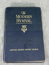 Vintage The Modern Hymnal Hard Cover 1926 Made in USA Daytona Heights Baptist - £13.52 GBP