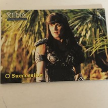 Xena Warrior Princess Trading Card Lucy Lawless Vintage #26 Succession - £1.32 GBP
