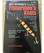 FISHERMANS KNOTS,  FISHING GUIDE, TOM  MCNALLY - $10.67 CAD