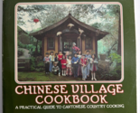 Vintage Chinese Village Cookbook 1975 Cantonese Cooking Rhoda Yee - £11.90 GBP
