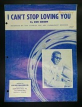 1958 I Can&#39;t Stop Loving You By Don Gibson Sheet Music Recorded Ray Charles - £21.75 GBP