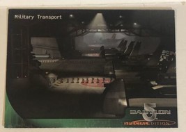 Babylon 5 Trading Card #37 Military Transport - £1.55 GBP