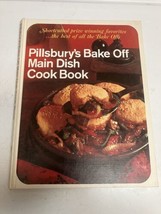 Vintage 1970 HC Pillsbury&#39;s Bake Off Main Dish Cookbook, Best of the Bake Offs - £4.77 GBP