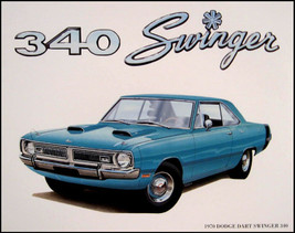 1970 Dodge Dart Swinger 340 Mopar Art Print Lithograph NOS 70 - £22.52 GBP