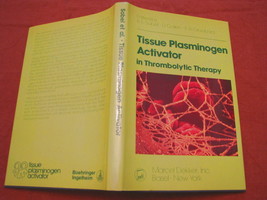Tissue Plasminogen activator in thrombolytic therapy Sobel Collen Grossbard - £15.79 GBP
