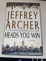 Heads You Win - Hardcover By, Jeffrey Archer 1st Edition VG - £6.19 GBP