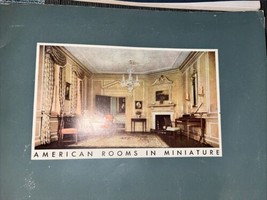 Handbook to the American Rooms In Miniature 1941 Mt Vernon Cover - £12.08 GBP