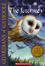 The Journey (The Guardians of Ga&#39;Hoole #1) by Kathryn Lasky / 2003 Paperback - £0.89 GBP