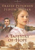 A Tapestry of Hope (Lights of Lowell Series #1) [Paperback] Tracie Peterson and  - £15.64 GBP