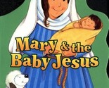 Mary and the Baby Jesus (My Bible Friends) [Board book] Davidson, Alice ... - £2.32 GBP