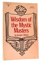Joseph J. Weed Wisdom Of The Mystic Masters 19th Printing - £36.69 GBP