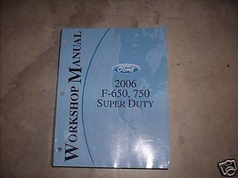 2006 Ford F-650 F-750 Super Duty Di Camion Servizio Negozio Riparazione Officina - £63.84 GBP