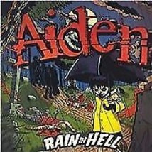 Aiden : Rain In Hell CD (2006) Pre-Owned Region 2 - £14.00 GBP