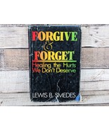 1984 Forgive &amp; Forget Lewis B Smedes First Edition Vintage Book - £12.56 GBP