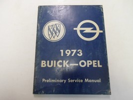 1973 Buick Opel Preliminary Service Manual Worn Faded Factory Oem Book 73 *** - £14.17 GBP