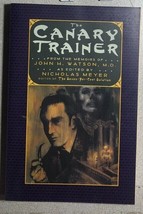 The Canary Trainer By Nicholas Meyer (1993) W.W Norton Sherlock Holmes Sc - £11.86 GBP