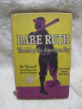 BABE RUTH &quot;The Idol of the American Boy&quot; by &quot;Daniel&quot;  Baseball Legend-Ho... - $49.95