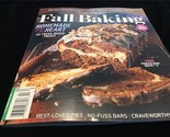 Taste of Home Magazine Fall Baking 101 Fresh-Baked Treats,Pumpkin Swirl ... - $12.00