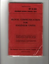 ORIGINAL Vintage 1951 Army Signal Communication for Engineer Units Book ST 5-151 - £14.87 GBP