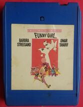 Funny Girl - Barbra Streisand - Omar Sharif - 8 Track Tape Cartridge Cas... - $4.94